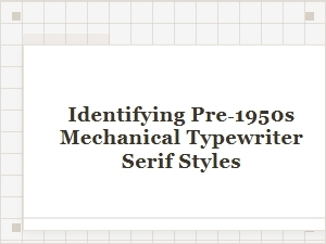 Uncovering Classic Typewriter Serif Letterforms
